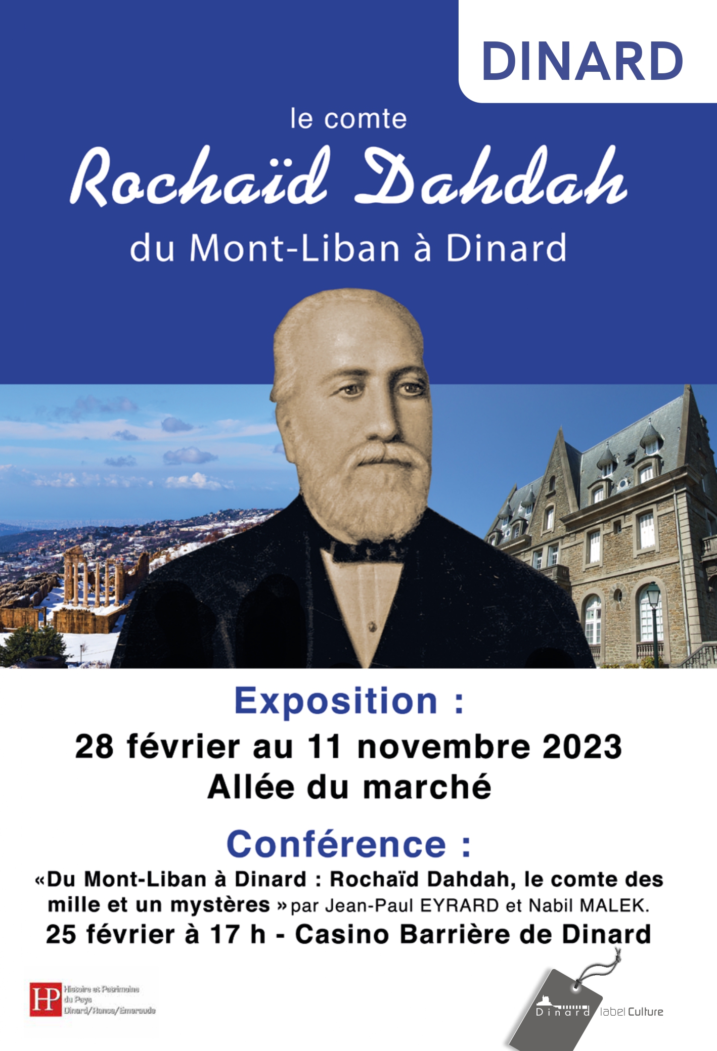 Exposition : Le Comte Joseph Rochaïd Dahdah (1814 - 1889) - du Mont-Liban à Dinard