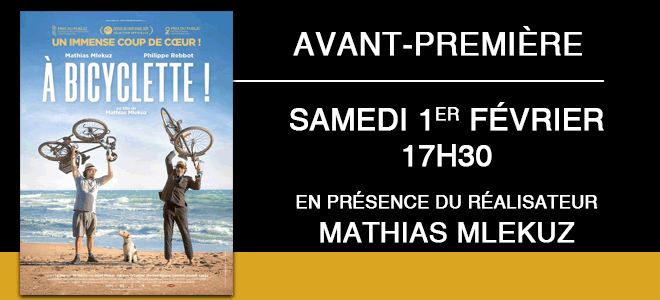 Cinéma Emeraude - AVANT PREMIERE "A BICYCLETTE"