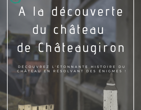 A la découvertedu château de Châteaugiron