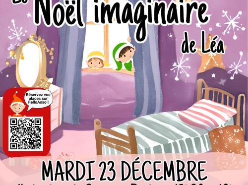 Spectacle Le Noël Imaginaire de Léa