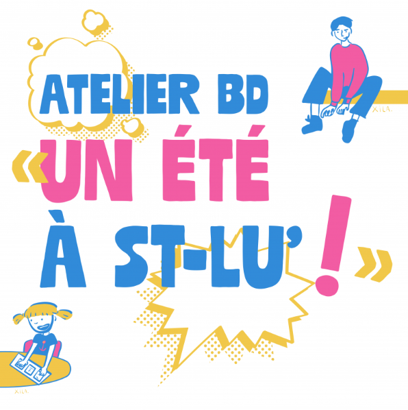 Atelier BD - "Un été à St-Lu"
