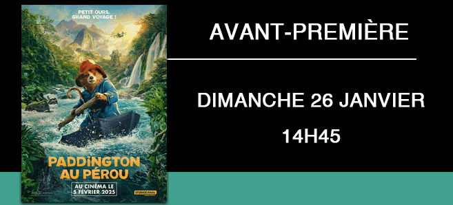 Avant-première - Paddington au Pérou