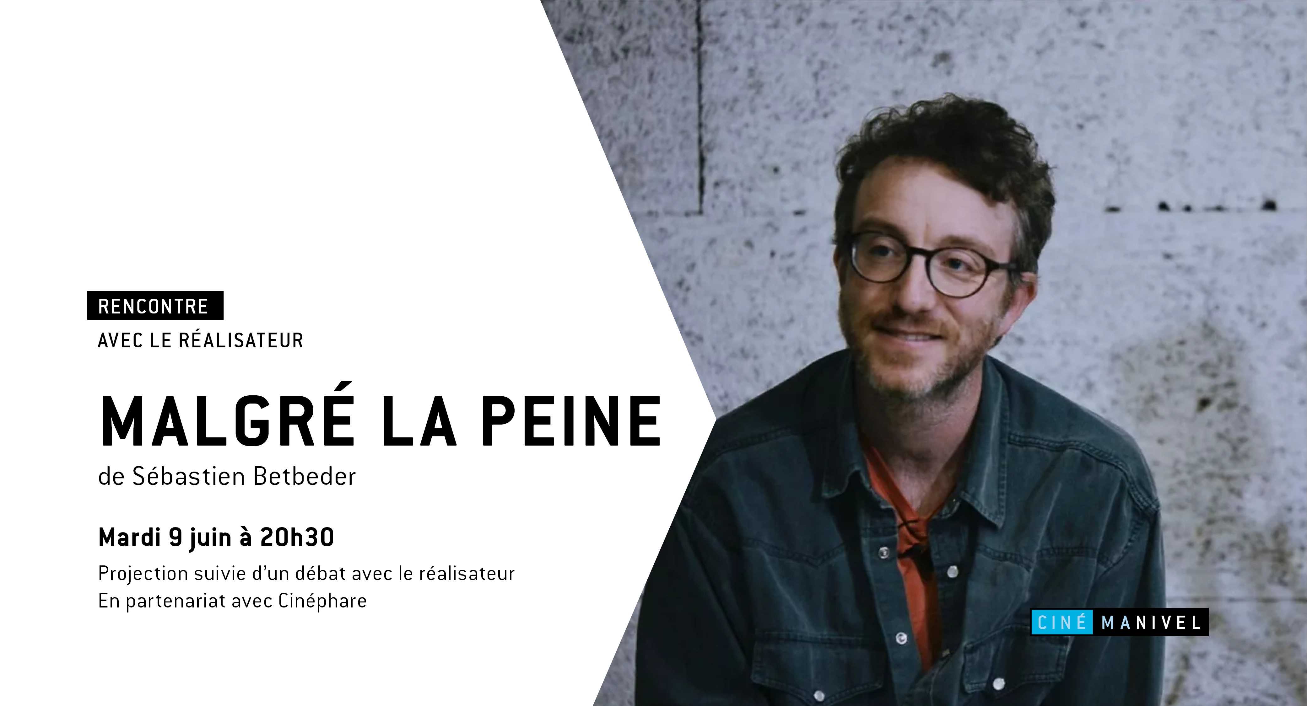 Malgre la peine - Cinemanivel