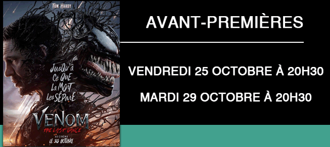 Avant-première - Venom the last dance