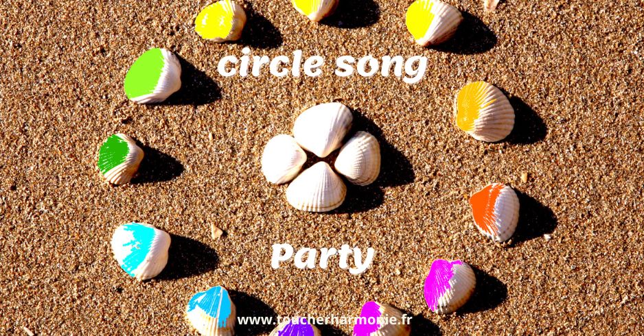 circle song party - Toucher Harmonies