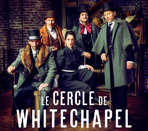 Théâtre - Le cercle de Withechapel